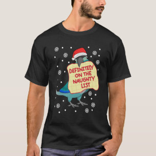 Definitely On Naughty List I Turquoise Green Cheek T-Shirt