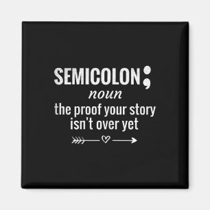 Definition Awareness Semicolon Suicide Prevention  Magnet