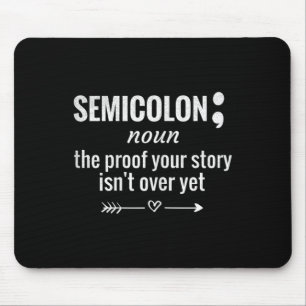 Definition Awareness Semicolon Suicide Prevention  Mouse Pad