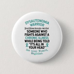 Definition Dysautonomia Warrior 6 Cm Round Badge