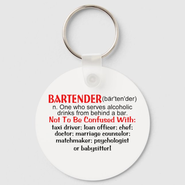 Definition of a Bartender Key Ring (Front)