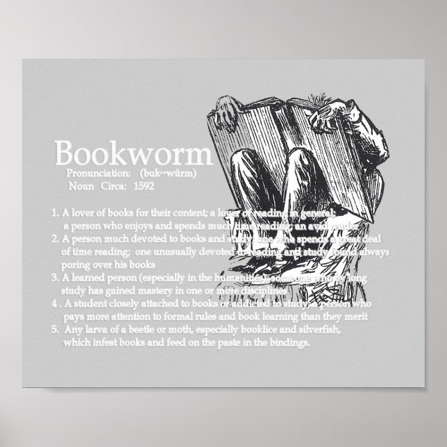 Definition of a Bookworm Poster (Front)