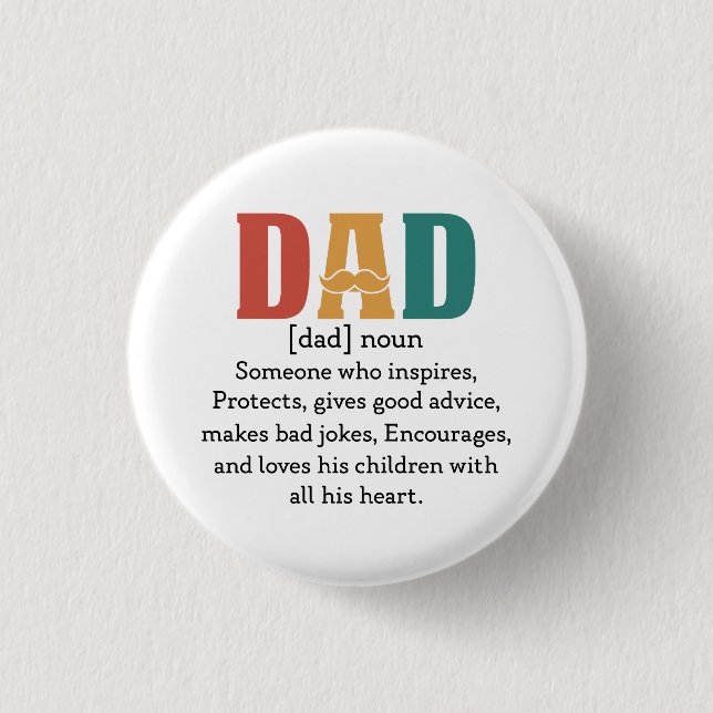 Definition of a Dad 3 Cm Round Badge (Front)