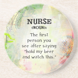 Definition of a Nurse Coaster