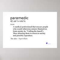 Definition of a Paramedic - Poster - Print