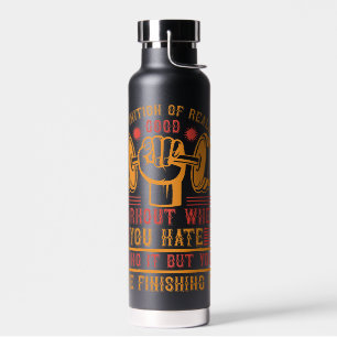 Definition of a Really Good Workout – Funny Gym  Water Bottle