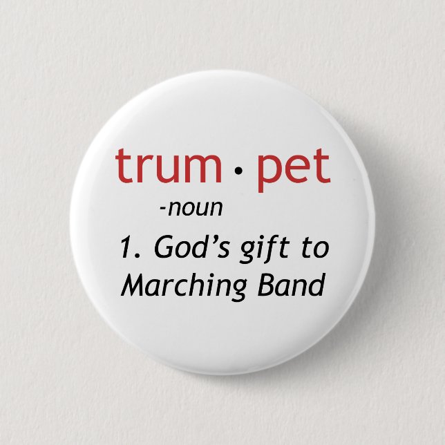 Definition of a Trumpet 6 Cm Round Badge (Front)