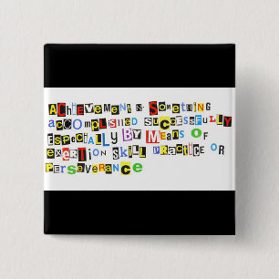 Definition of Achievement 15 Cm Square Badge
