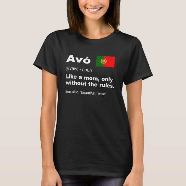 Definition of Avo Camisa Portuguese Grandmother T-Shirt (Front)