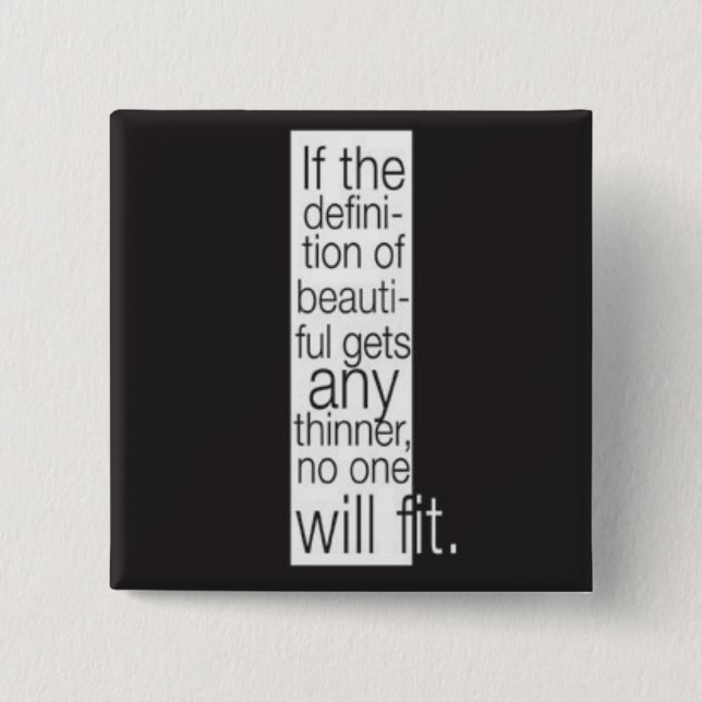 Definition of Beautiful. Button (Front)