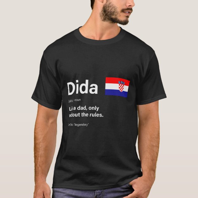 definition of dida croatian fathers day gift  T-Shirt (Front)