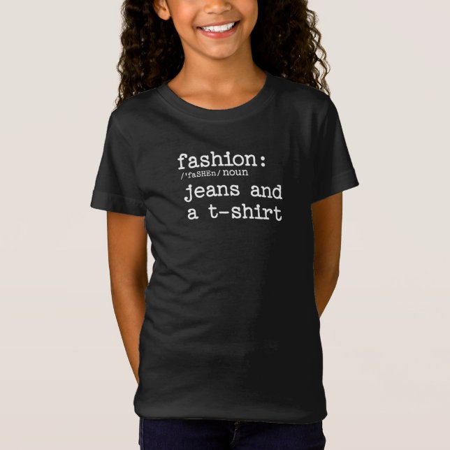 Definition of Fashion Jeans and a T-Shirt  (Front)