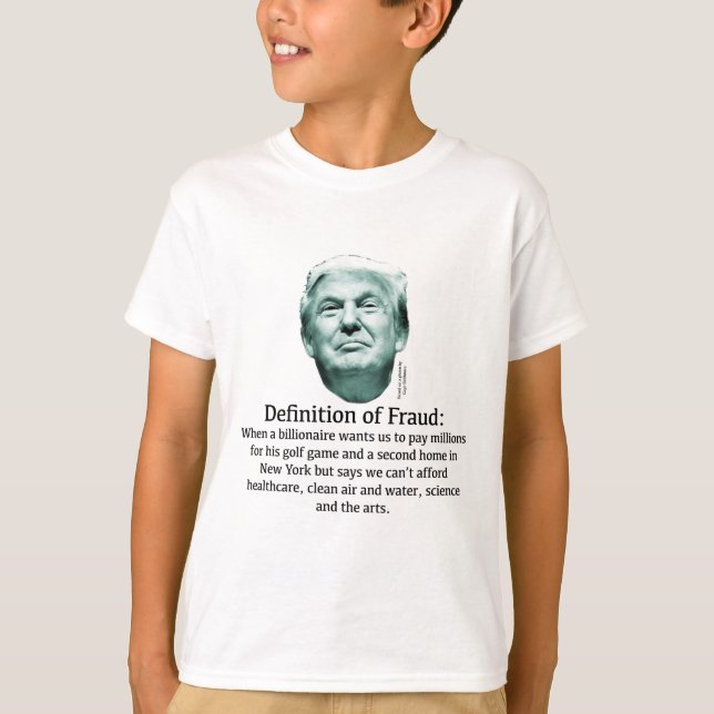Definition of Fraud - TRUMP T-Shirt (Front)