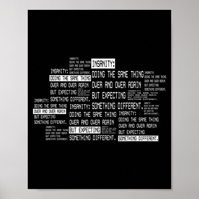 Definition Of Insanity Funny Ironic Humour Poster (Front)