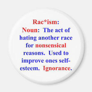 Definition of Racism Magnet