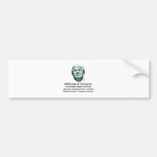 Definition of Trumpery Bumper Sticker