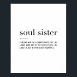 Definition Soul Sister Poster<br><div class="desc">Definition Soul Sister</div>