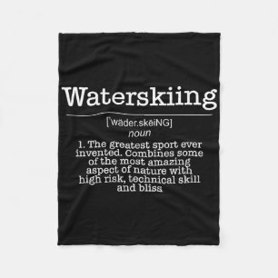 Definition Water Ski Skiing Waterski Waterskiing W Fleece Blanket