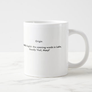 Definiton of Ave Maria Large Coffee Mug