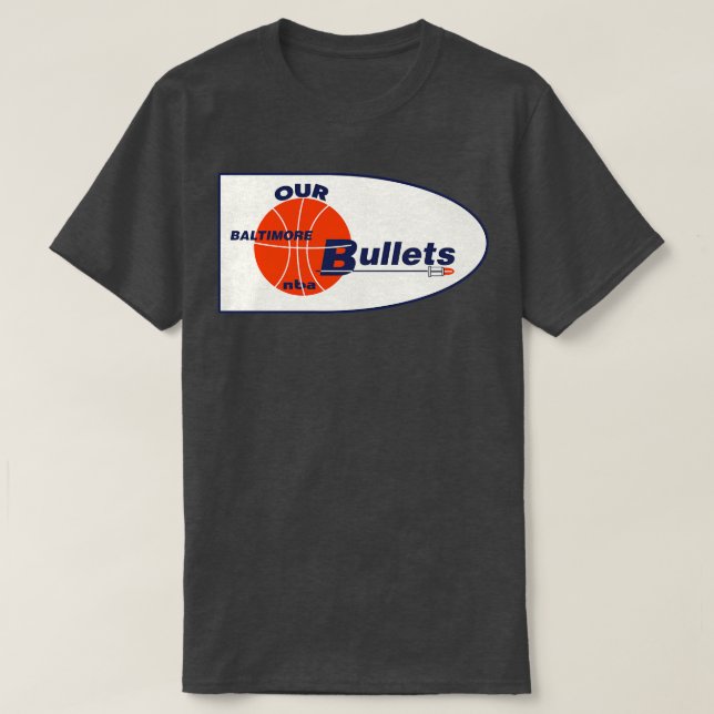 Defunct Baltimore Bullets Basketball Team 1 T-Shirt (Design Front)