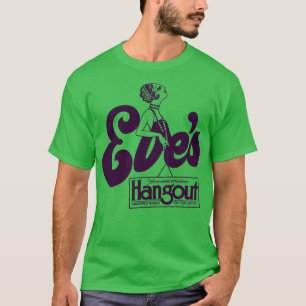 Defunct Eves Hangout 70s 80s Lesbian Nightclub NYC T-Shirt
