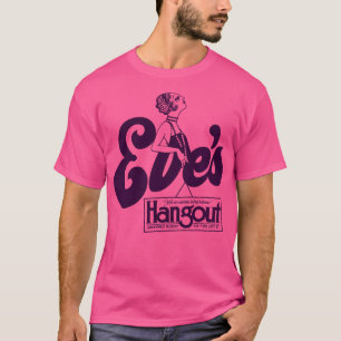 Defunct Eves Hangout 70s 80s Lesbian Nightclub NYC T-Shirt