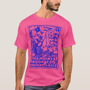 Defunct The Holmes Book Co Oakland Calif T-Shirt