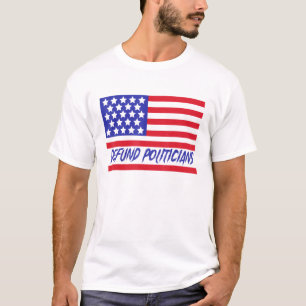 Defund Politicians For Men Women Kids Trending T-Shirt