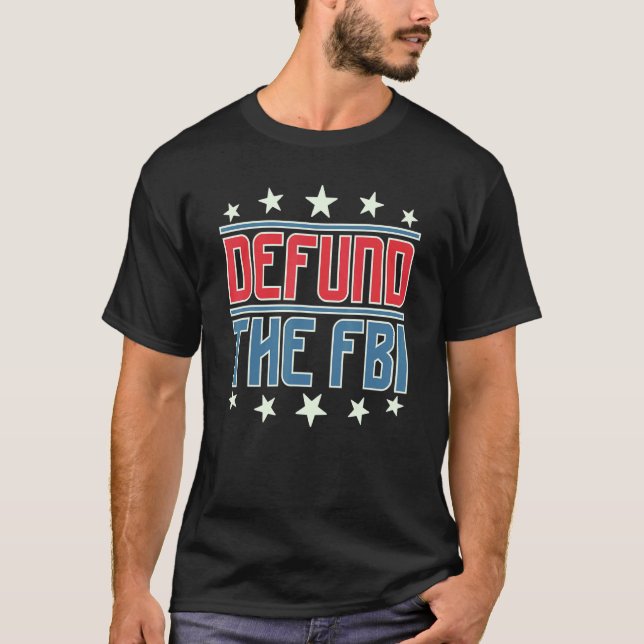 Defund The FBI Anti Corruption T-Shirt (Front)