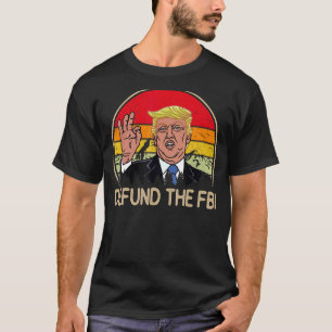 Defund the FBI Retro Federal Bureau Anti FBI Corru T-Shirt