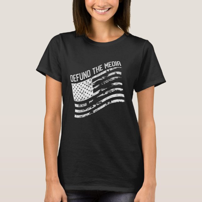 Defund The Media Anti Fake News Social Distance US T-Shirt (Front)