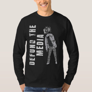 Defund The Media Fake News Media Brainwashing Prot T-Shirt