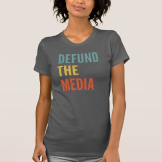 Defund the Media Retro Vintage Style T-Shirt