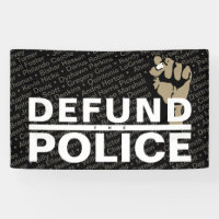 DEFUND THE POLICE