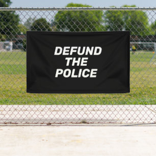 Defund The Police black and white Banner