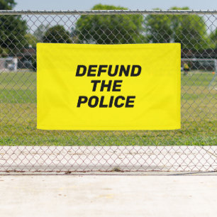 "Defund The Police" black yellow Banner