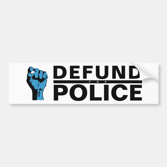 DEFUND THE POLICE BUMPER STICKER (Front)
