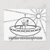 Defund the Space Force - UFO - Friendly Alien