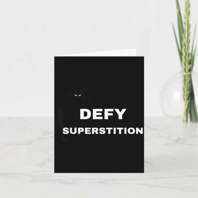 Defy Superstition Scary Black Cat Fun Sept 13 Card (Front)