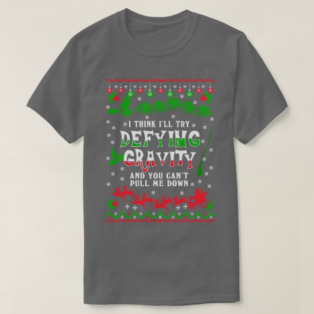 Defying Gravity Christmas Sweater (Design Front)