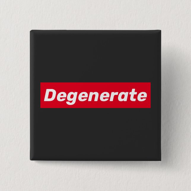 Degenerate 15 Cm Square Badge (Front)