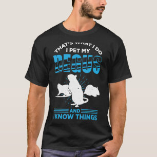 Degu For Degu Owner Degu Animal  Pet Degus Degu Oc T-Shirt