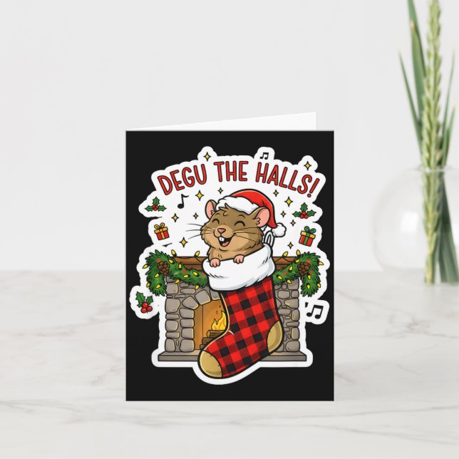 Degu The Halls Pun Tee - Funny Christmas Stocking  Card (Front)