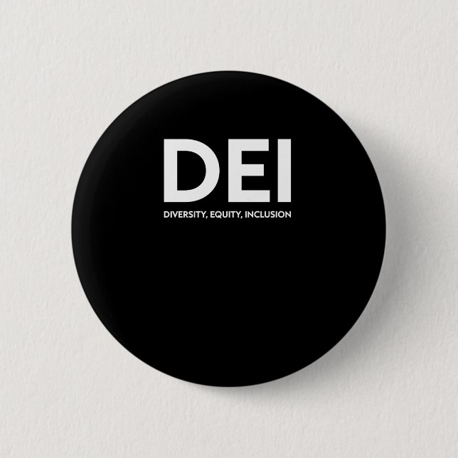 Dei Diversity Equity Inclusion Sticker  6 Cm Round Badge (Front)