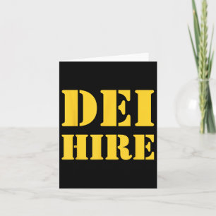Dei Hire, Diversity, Equity, Inclusion, Anti Card