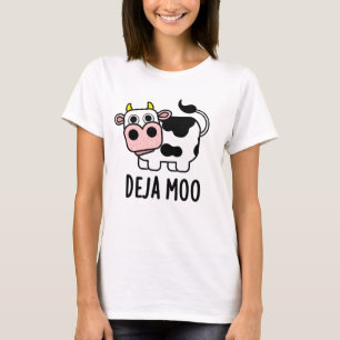 Deja Moo Funny Cow Pun T-Shirt