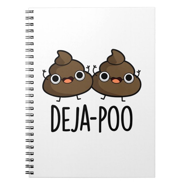 Deja Poo Funny Double Poop Pun Notebook (Front)