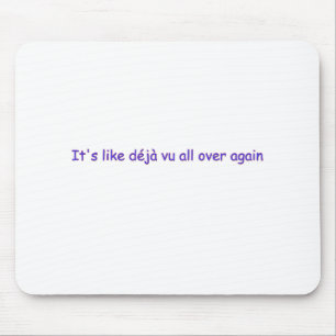 deja vu mouse pad