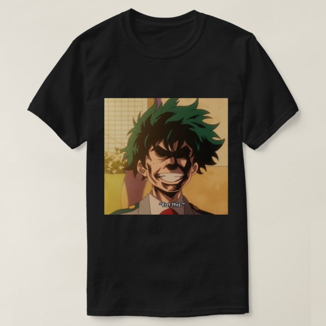 Deku - Eat this  T-Shirt (Design Front)