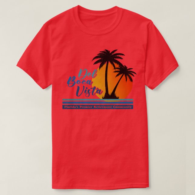 del boca vista Florida 12 TShirt (Design Front)